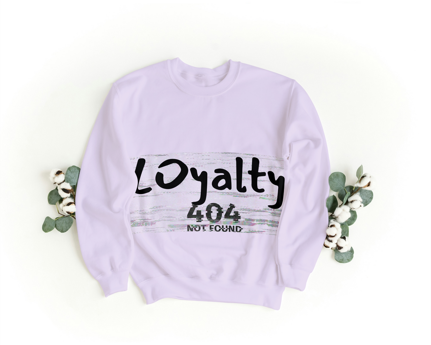 Loyalty 404 Not Found Sweatshirt – Aesthetic Oversized Unisex Pullover